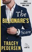 The Billionaire's Scare