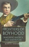 Frontiers of Boyhood