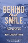 Behind My Smile