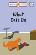 What Cats Do