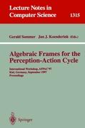 Algebraic Frames for the Perception-Action Cycle