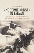 »Moderne Kunst« in Taiwan