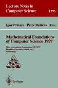 Mathematical Foundations of Computer Science 1997