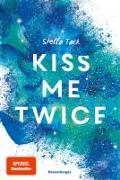 Kiss Me Twice - Kiss the Bodyguard, Band 2 (SPIEGEL-Bestseller, Prickelnde New-Adult-Romance)