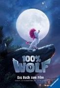 100% Wolf: Das Buch zum Film