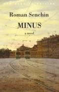 Minus, a Novel