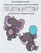 Malbuch für 4-5 jährige Kinder (Elefanten): Dieses Buch enthält 40 stressfreie Farbseiten, mit denen die Frustration verringert und das Selbstvertraue
