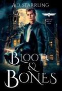 Blood and Bones