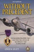 Without Precedent. 2nd Edition