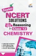 Errorless NCERT Solutions with with 100% Reasoning for Class 12 Chemistry