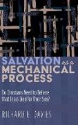 Salvation As a Mechanical Process