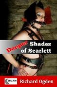 Deeper Shades of Scarlett
