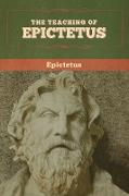 The Teaching of Epictetus