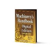 Machinery's Handbook Digital Edition, 31st. Edition Upgrade: An Easy-Access Value-Added Package