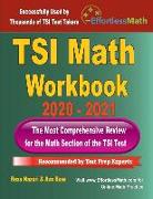 TSI Math Workbook 2020 - 2021: The Most Comprehensive Review for the Math Section of the TSI Test