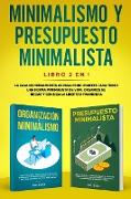 Minimalismo y presupuesto minimalista libro 2-en-1