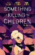 Something is Killing the Children Vol. 2 SC