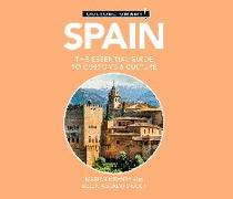 Spain - Culture Smart!: The Essential Guide to Customs & Culture