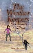 The Weather Keepers: Perfect Memories and Cloudy Tales