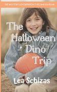 The Halloween Dino Trip: The Mystery Adventures of Jillian Waylan