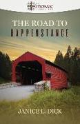 The Road to Happenstance