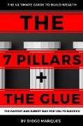 The 7 Pillars + the Glue