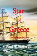 Star of Greece - For Profit & Glory