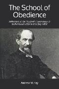 The School of Obedience: Addresses at the Student's Convention at Stellenbosch 28th to 31st July 1898