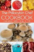 The Psilocybin Chef Cookbook