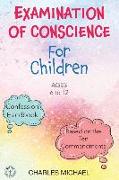 Examination of Conscience: For Children (Ages 6 to 12)