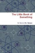 The Little Book of Something