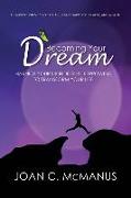 Becoming Your Dream: Harness Your Six Hidden Superpowers to Transform Your Life