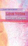 Love Notes: Poems, Arts, & Philosophy