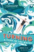 Turning: A Year in the Water
