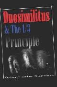 Duosimilitus: & the 1/3 Principle