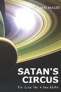 Satan's Circus: The Case For A New Bible