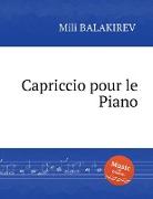 Capriccio pour le Piano. &#1050,&#1072,&#1087,&#1088,&#1080,&#1095,&#1095,&#1080,&#1086