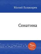 &#1057,&#1086,&#1085,&#1072,&#1090,&#1080,&#1085,&#1072,. Sonatina. A madame Sophie Stratonowicz