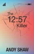 The12: 57 Killer