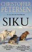 Siku: A short story of dogs and dirty tricks in the Arctic