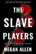 The Slave Players 2nd Edition
