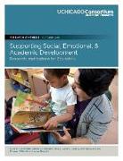 Supporting Social, Emotional, and Academic Development: Research Implications for Educators