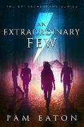 An Extraordinary Few