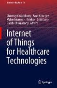 Internet of Things for Healthcare Technologies