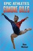 Epic Athletes: Simone Biles