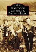 Traditional Country & Western Music