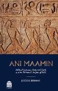 Ani Maamin: Biblical Criticism, Historical Truth, and the Thirteen Principles of Faith