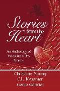 Stories from the Heart: An Anthology of Valentine's Stories