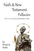 Faith and New Testament Fallacies: Birth of Christianity and Related Articles