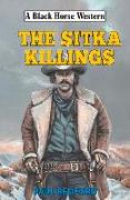 The Sitka Killings